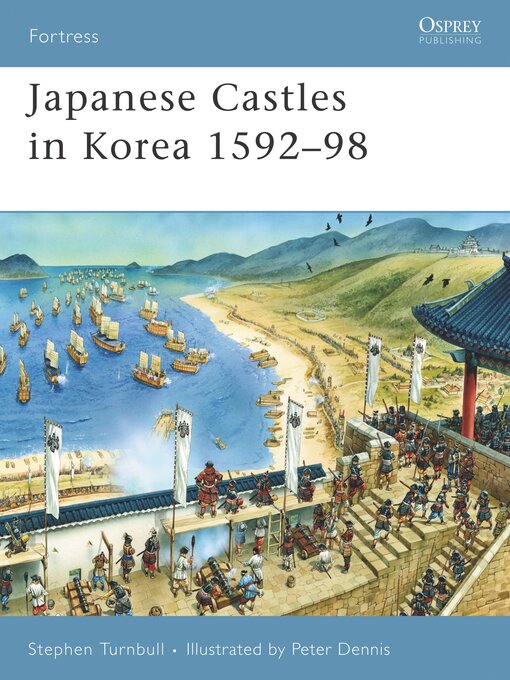 Cover image for Japanese Castles in Korea 1592–98